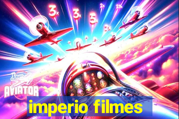 imperio filmes